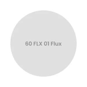 60 FLX 01 Flux 60 FLX 01 Flux